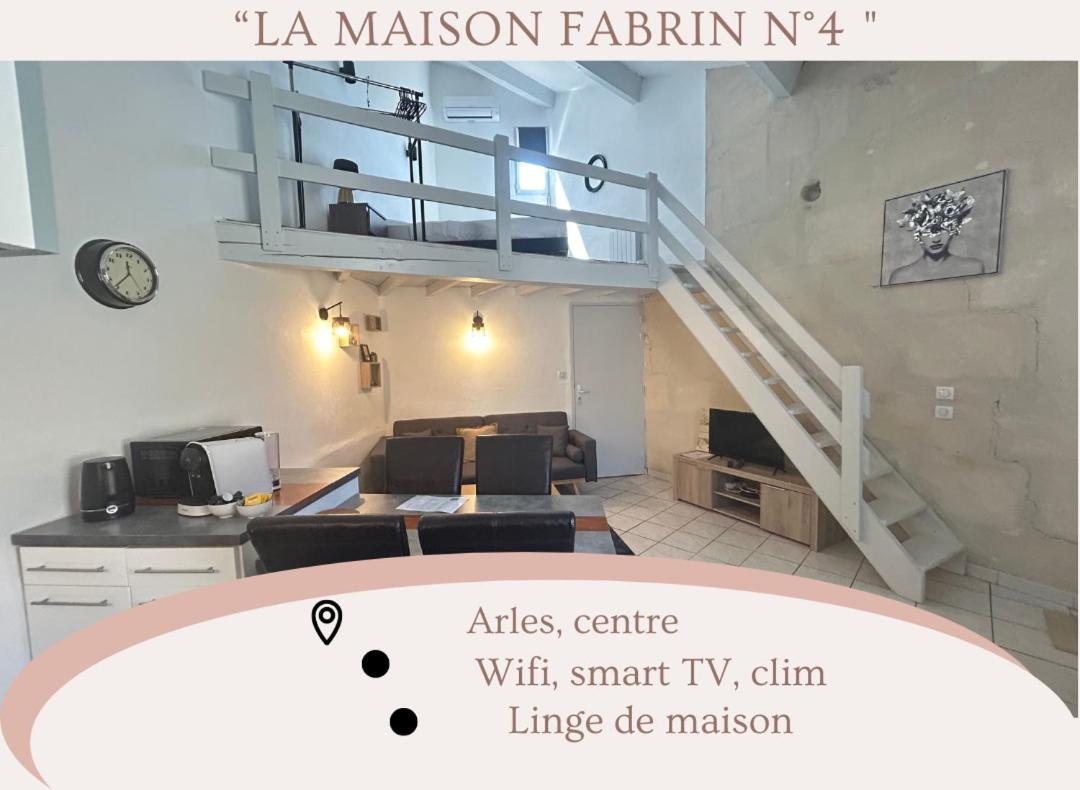 "La Maison Fabrin" Appart N4 Arles Centre Exterior foto
